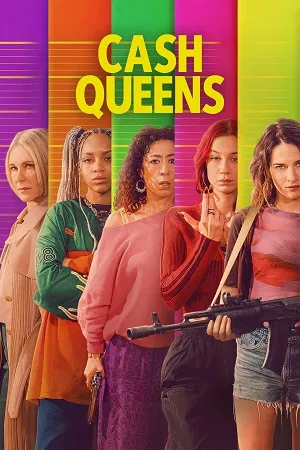 Cash Queens 2026 Season 1 Dual Audio WEB-DL | Dubbed Hindi Movie [ALL EPISODES]