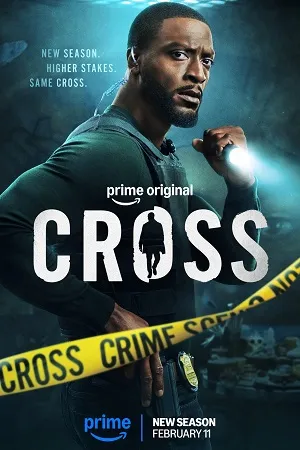 Cross 2024 Season 1 Dual Audio WEB-DL | Dubbed Hindi Movie [ALL EPISODES]