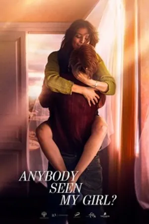 Anybody Seen My Girl? 2020 Dual Audio WEB-DL | Dubbed Hindi Movie
