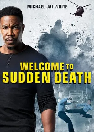 Welcome to Sudden Death 2020 Dual Audio WEB-DL | Dubbed Hindi Movie