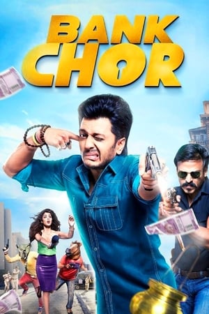 Bank Chor 2017 350MB Full Movie | Dubbed Hindi Movie DVDRip Download