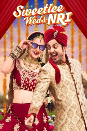 Sweetiee Weds NRI 2017 Movie hevc | Dubbed Hindi Movie HDTVRip 500MB Download