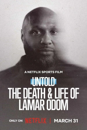 Untold: The Death & Life of Lamar Odom 2026 - English Dual Audio WEB-DL | Dubbed Hindi Movie