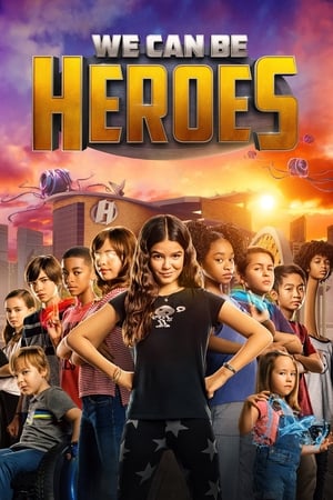 We Can Be Heroes (2020) Dual Audio | Dubbed Hindi Movie Web-DL [1GB]